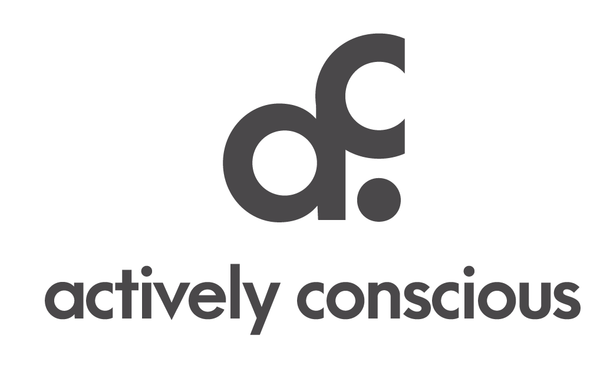 Actively Conscious
